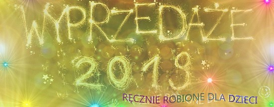 wyprzedaz-2019-dla-dzieci-polskie-rekodzilo-unikalni-pl-prezenty.jpg